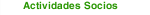 Actividades Socios