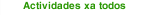 Actividades xa todos